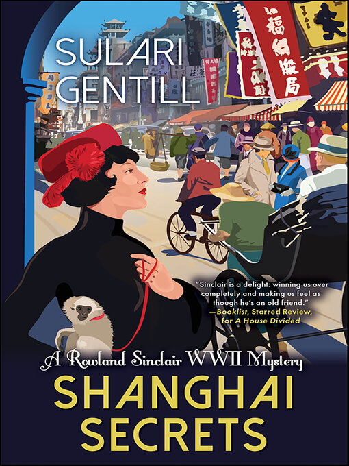 Title details for Shanghai Secrets by Sulari Gentill - Available